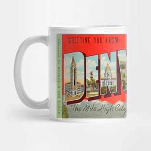 Greetings from Denver Colorado - Vintage Large Letter Postcard Mug